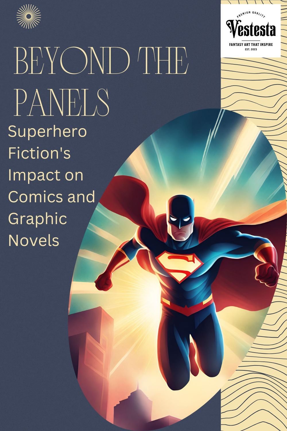 Exploring Superhero Fiction in Comics & Novels